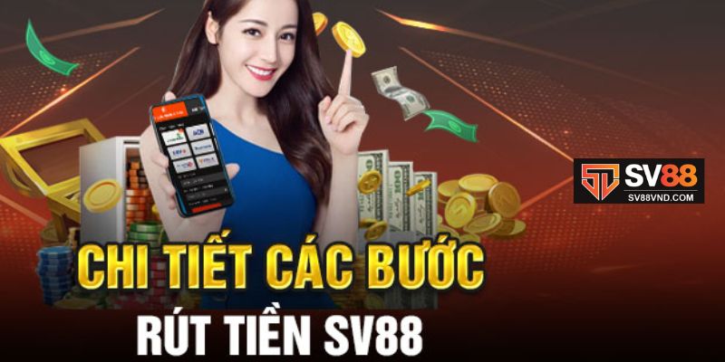 Rút tiền SV88